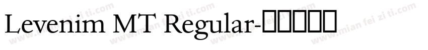Levenim MT Regular字体转换